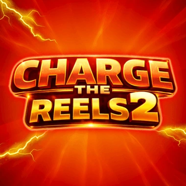 Charge the Reels 2